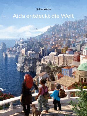 cover image of Aida entdeckt die Welt